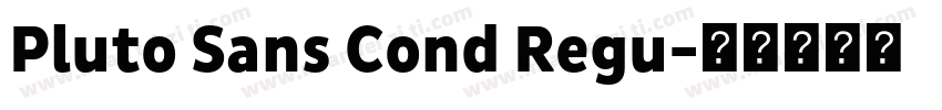 Pluto Sans Cond Regu字体转换